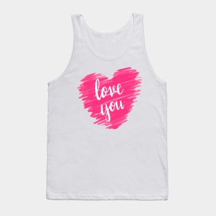 Love you typography in pink Tank Top